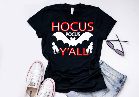 Halloween Quote Design Hocus Pocus Y’all Graphics for T-Shirt Designs