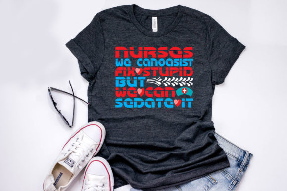 Nurse Quote Design for T-Shirt Graphics